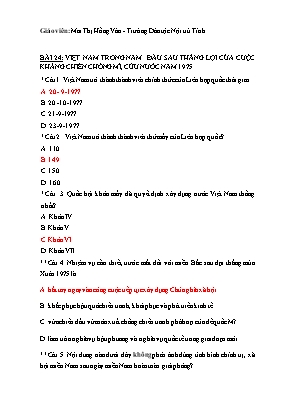 Bài tập trắc nghiệm Lịch sử 12 - Bài 24 Việt Nam trong năm đầu sau thắng lợi của cuộc kháng chiến chống Mĩ, cứu nước năm 1975